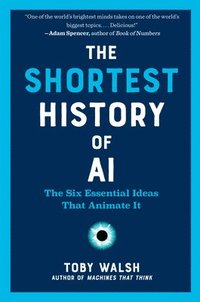 bokomslag The Shortest History of AI