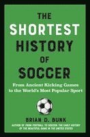 Shortest History of Soccer
