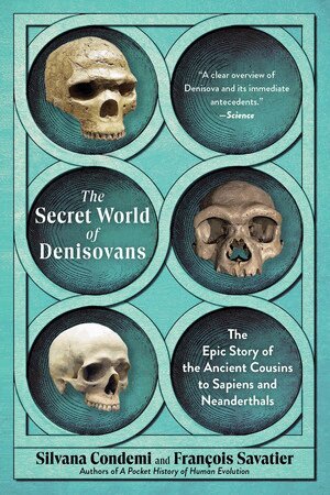 Silvana Condemi, François Savatier - Secret World of Denisovans, Häftad
