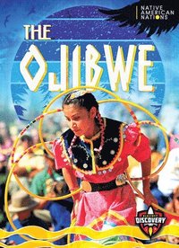 bokomslag The Ojibwe