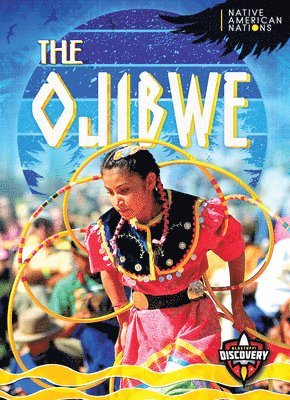 The Ojibwe 1