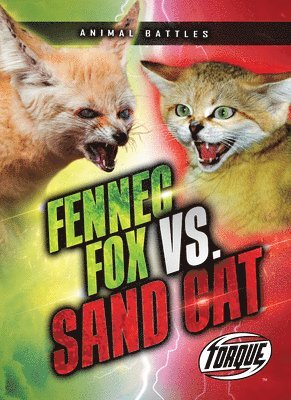 Nathan Sommer - Fennec Fox vs. Sand Cat, Inbunden