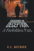 bokomslag Shadows of Deception: A Forbidden Pact