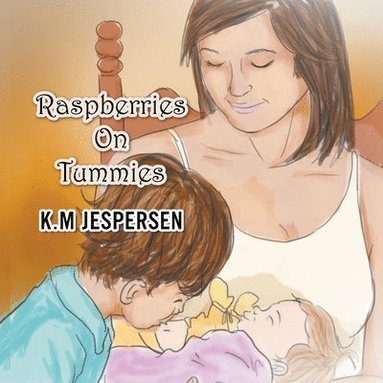 bokomslag Raspberries on Tummies