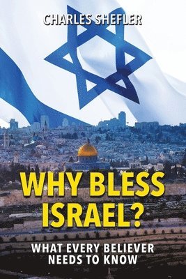 Why Bless Israel 1