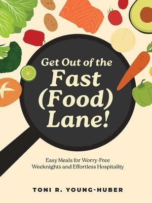 bokomslag Get Out of the Fast (Food) Lane!