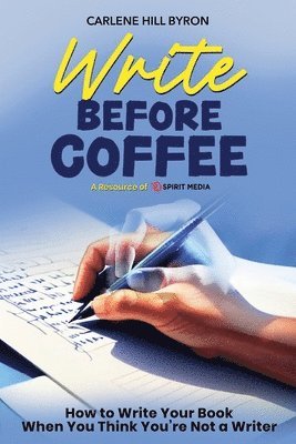 Write Before Coffee 1