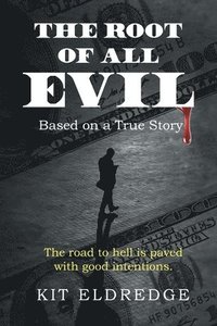 bokomslag Root of All Evil