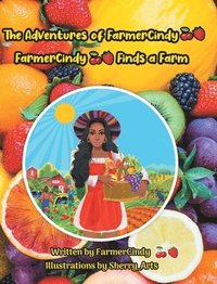 bokomslag Adventures of FarmerCindy