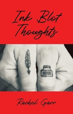 bokomslag Ink Blot Thoughts