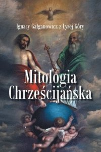 bokomslag Mitologia Chrze?cija?ska
