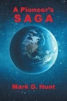 bokomslag Pioneer's Saga