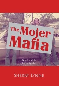 bokomslag Mojer Mafia