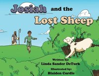 bokomslag Josiah and the Lost Sheep