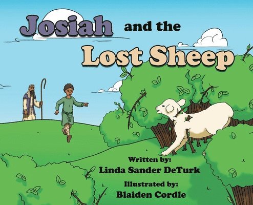 Josiah and the Lost Sheep 1