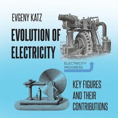 bokomslag Evolution of Electricity