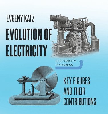 bokomslag Evolution of Electricity