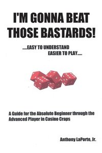 bokomslag I'm Gonna Beat Those Bastards!