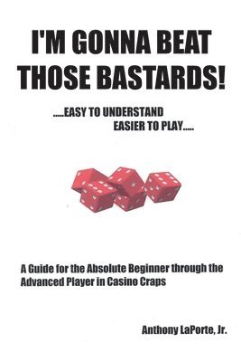 bokomslag I'm Gonna Beat Those Bastards!