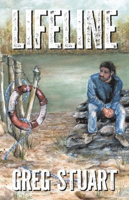 Greg Stuart, Stuart,Greg, - Lifeline, Häftad