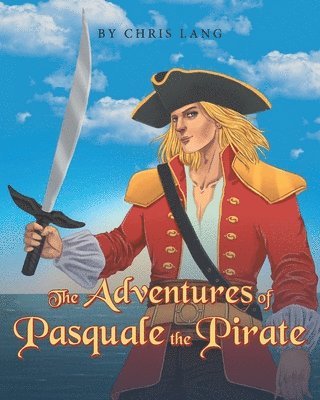 bokomslag Adventures of Pasquale the Pirate