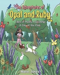 bokomslag The Adventures of Opal and Ruby