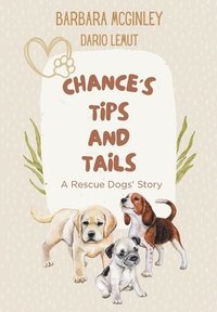 bokomslag Chance's Tips and Tails