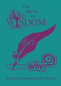 bokomslag Book of Wisdom and Why