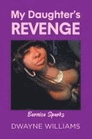 bokomslag My Daughter's Revenge