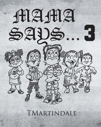 bokomslag Mama Says... 3