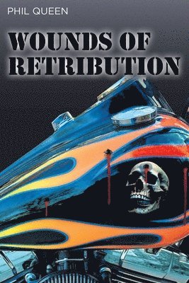 Wounds of Retribution