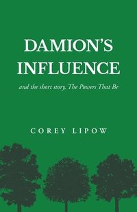 bokomslag Damion's Influence