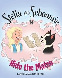 bokomslag Stella and Schoomie in Hide the Matzo