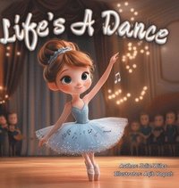 bokomslag Life's A Dance