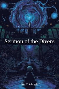 bokomslag Sermon of the Divers