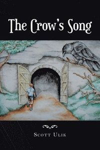 bokomslag The Crow's Song