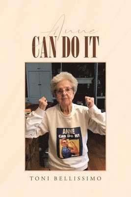 Anne Can Do It: A Hudson Valley Girl's Story 1