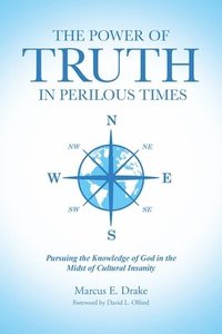 bokomslag Power of Truth in Perilous Times