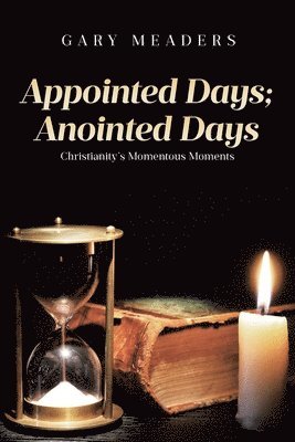 bokomslag Appointed Days; Anointed Days