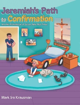 Jeremiah's Path to Confirmation