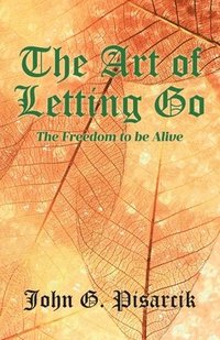 bokomslag The Art of Letting Go