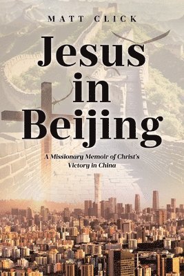 bokomslag Jesus in Beijing