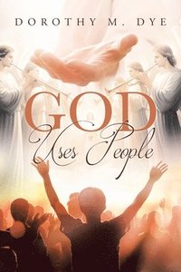 bokomslag God Uses People