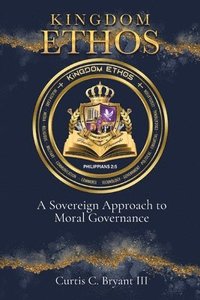 bokomslag Kingdom Ethos