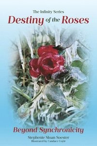 bokomslag Destiny of the Roses