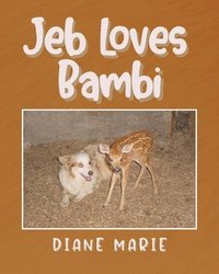 bokomslag Jeb Loves Bambi