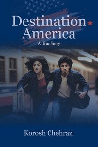 bokomslag Destination America