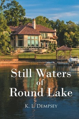 Still Waters of Round Lake