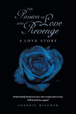 The Passion of Love and Revenge 1