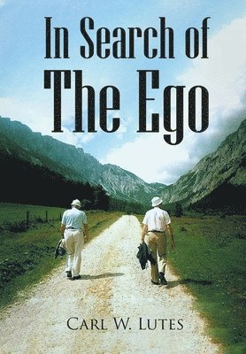 bokomslag In Search of the Ego
